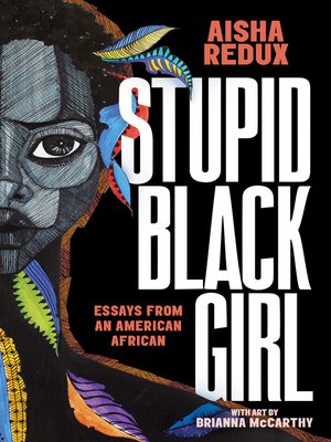 cover image of Stupid Black Girl